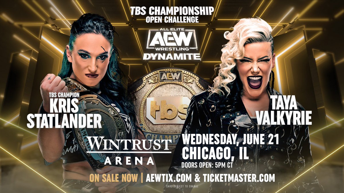 TBS Champion @callmekrisstat has made it clear she’ll defend the title any time anywhere, and @thetayavalkyrie, looking for redemption since #AEWDoN, has swiftly answered the challenge!

Don’t miss Wednesday Night #AEWDynamite at 8pm ET/7pm CT LIVE on @TBSNetwork!