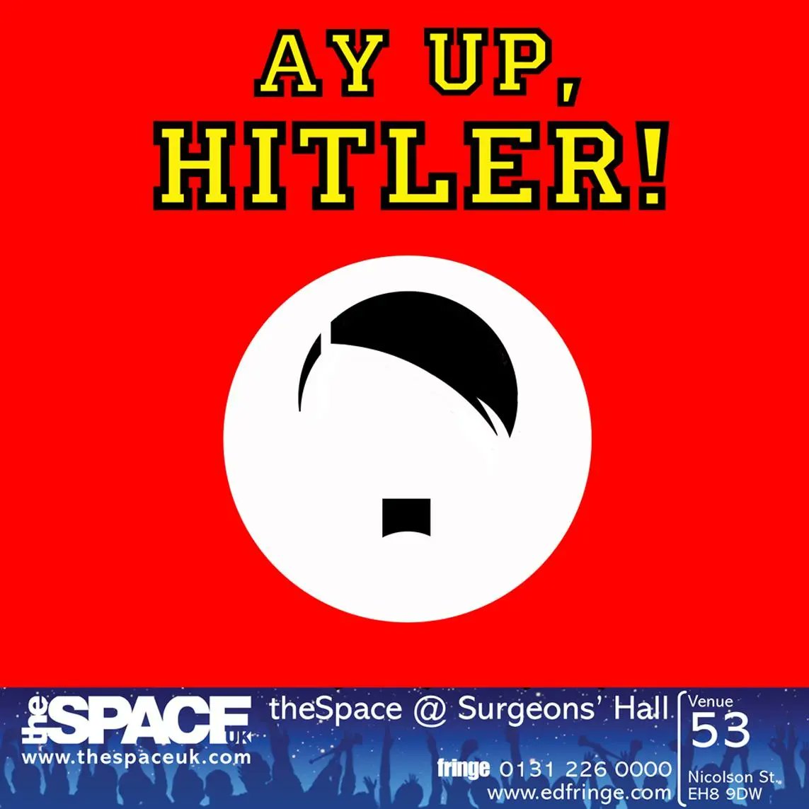 As part of his tour of the country, to remind everyone how bloody great he is, Winston Churchill will be appearing at the <a href="/edfringe/">Edinburgh Festival Fringe</a>.

Catch him in 'Ay Up, Hitler!' at <a href="/theSpaceUK/">theSpaceUK</a> at Surgeons Hall

#Theatre #AyUpHitler #FillYerBoots #WinstonChurchill

tickets.edfringe.com/whats-on/ay-up…