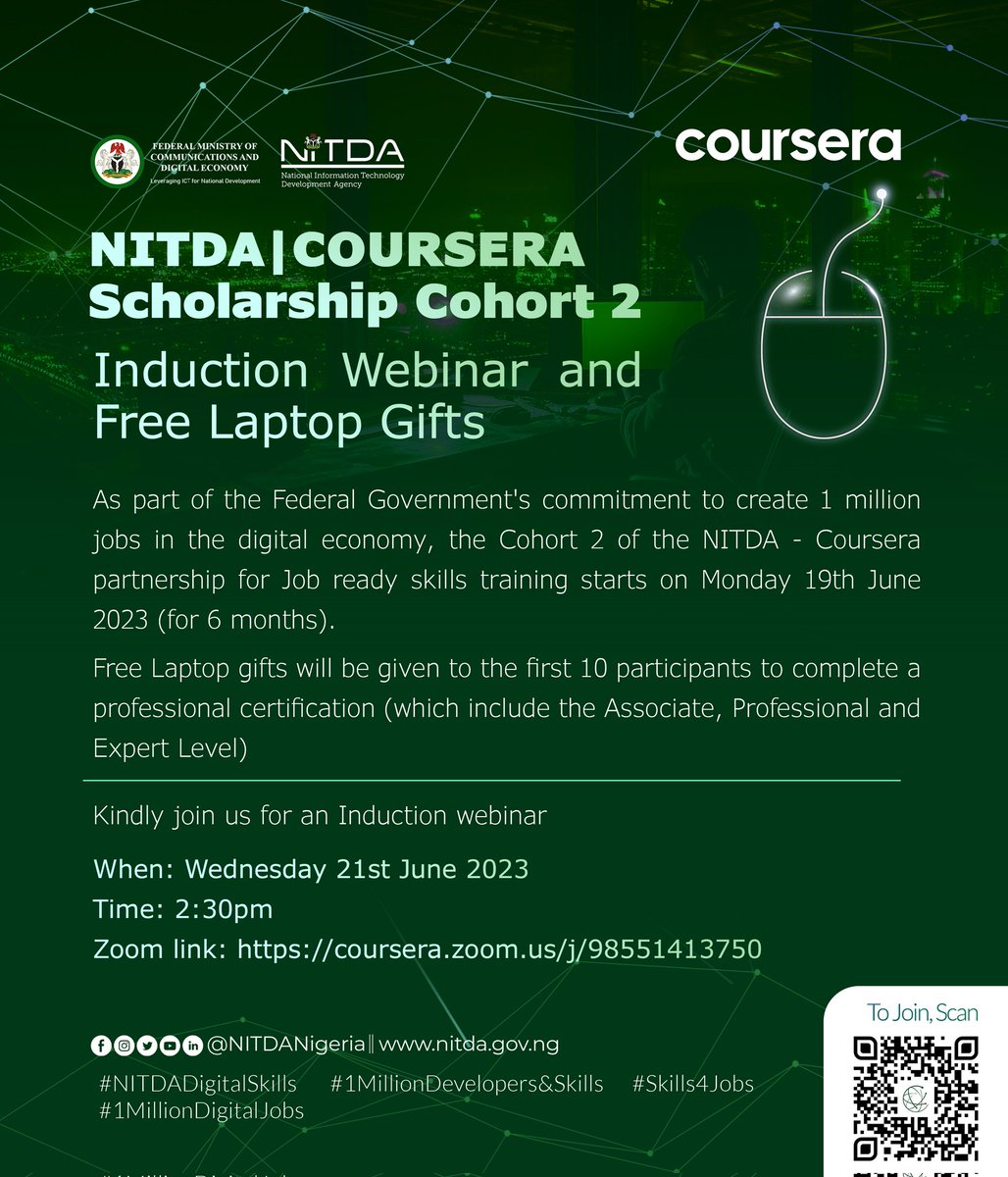NITDANigeria's tweet image. NITDA — COURSERA Scholarship Cohort 2 Induction Webinar and Free Laptop Gifts

As part of the Federal Government's commitment to create 1 million jobs in the digital economy, the Cohort 2 of the NITDA Coursera partnership for Job ready skills training starts on Monday 19th June…