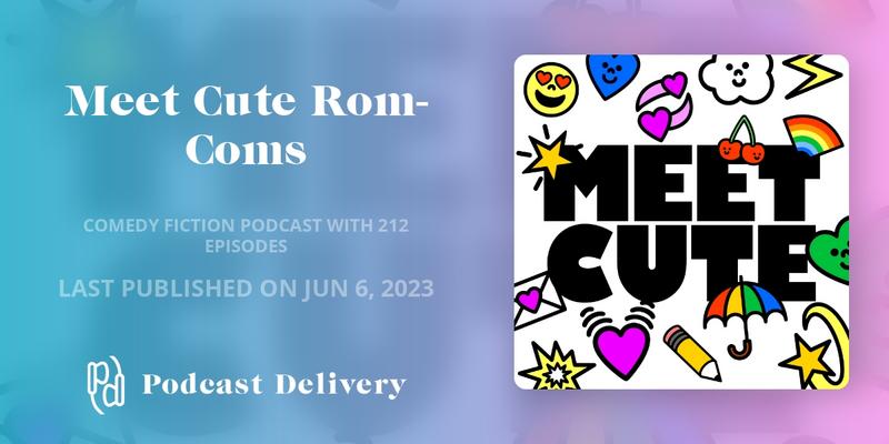 Dive into the world of <a href="/meetcuteromcoms/">Meet Cute</a>: your go-to for original, bite-sized romantic comedies! Explore our 6-part series, perfect for lifting your spirits. Subscribe for early binge access &amp; exclusive content! #podcastdelivery