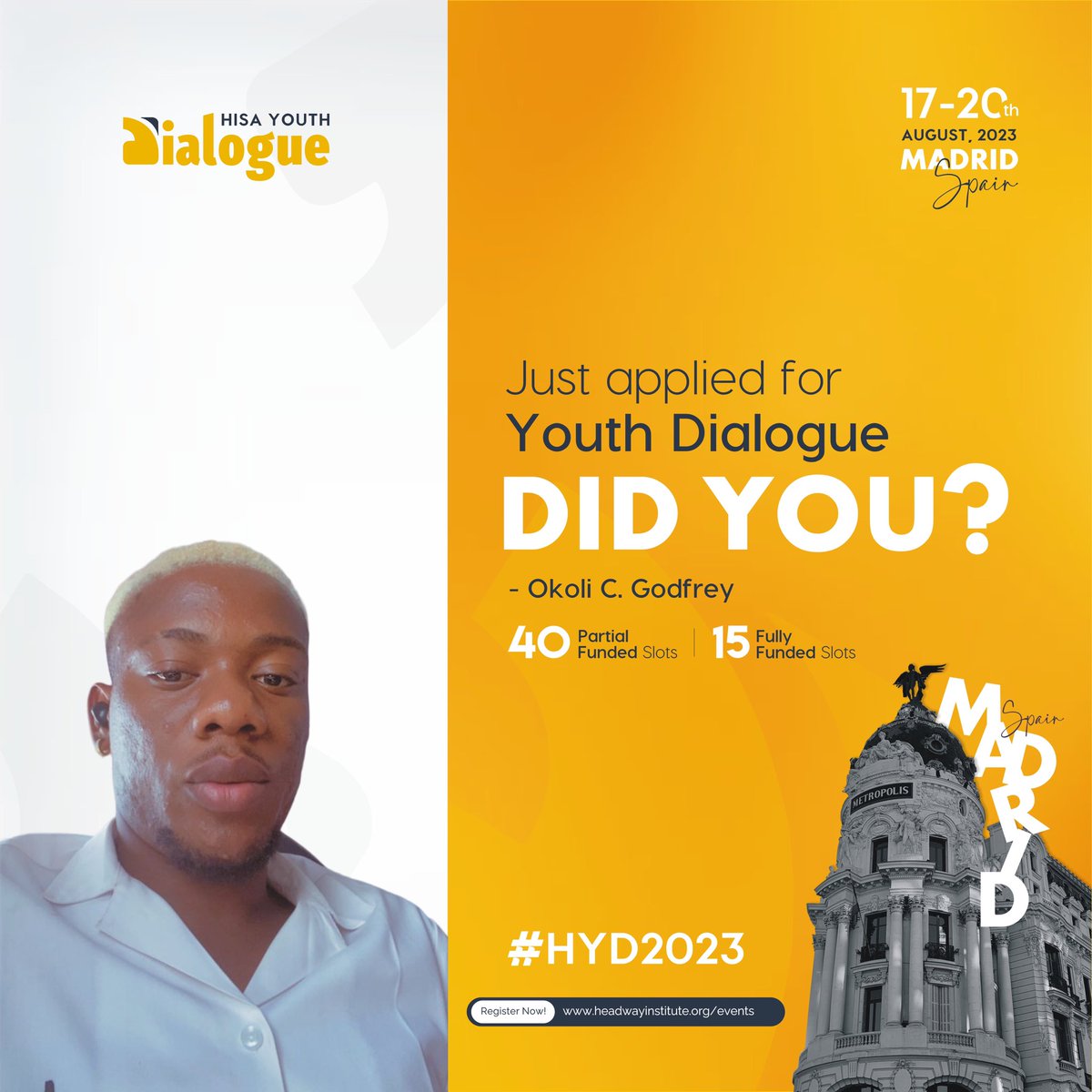 #HYD2023 #HISA #youthdialogue #hisayouthdialogue
 
“Hi everyone, I am so excited to announce that I have applied to be one of 15 Fully Funded Delegates to attend HISA Youth Dialogue 2023 and yes, you can be one of those 15 Fully Funded Visit headwayinstitute.org/hisa-youth-dia…