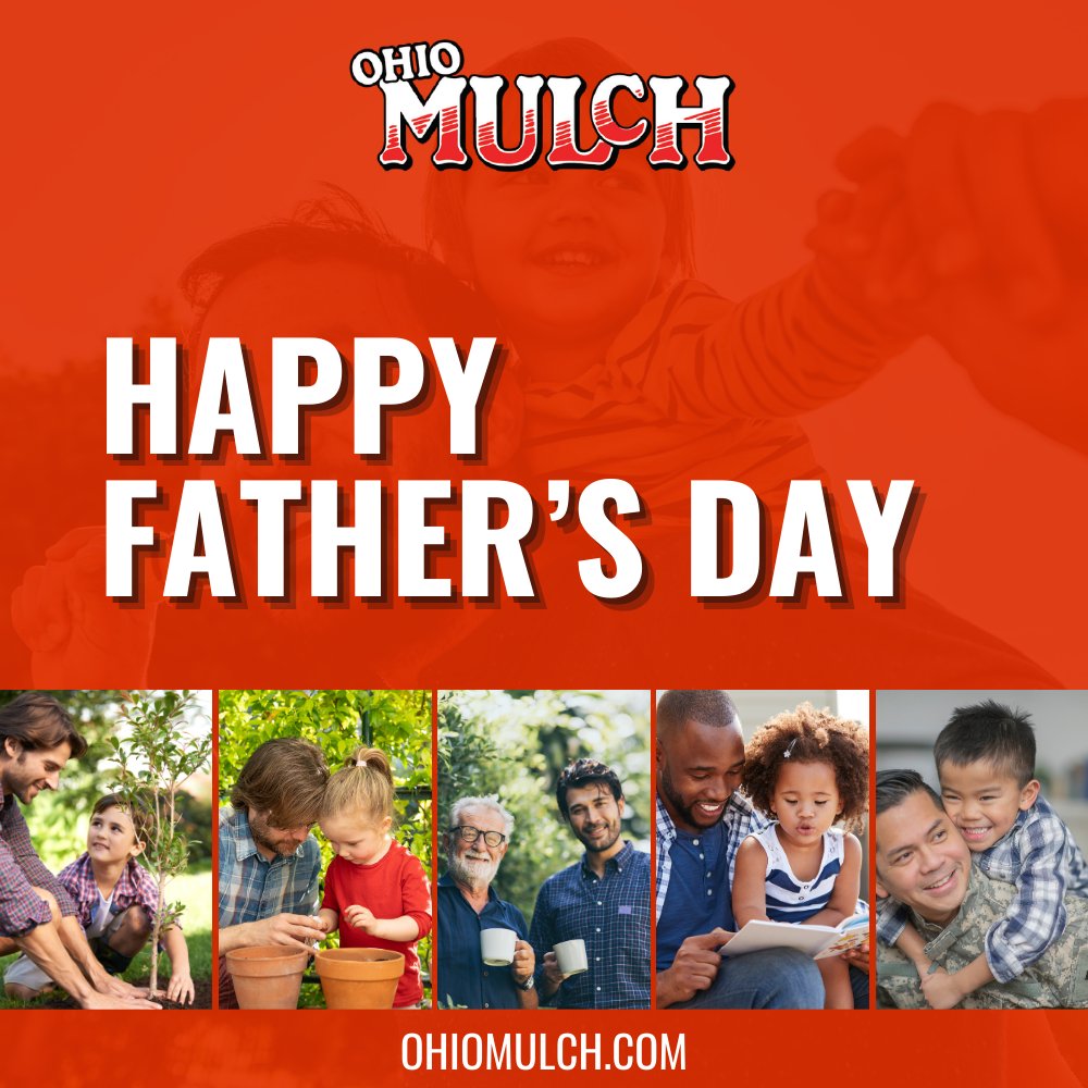 OhioMulch's tweet image. Wishing all dads a very Happy Father’s Day!