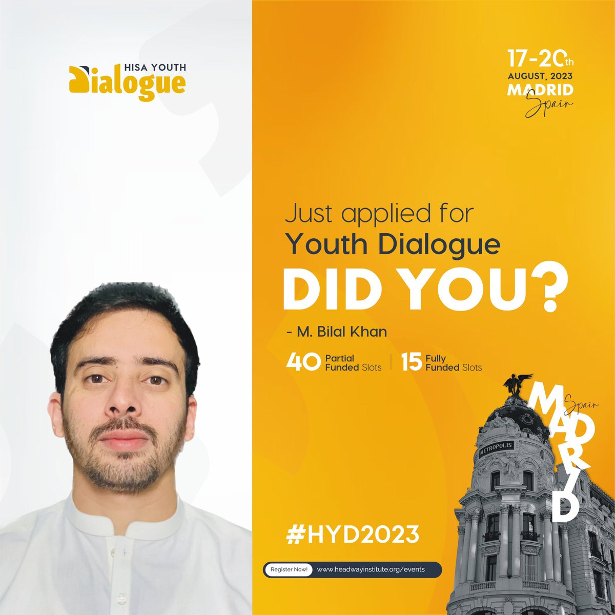 mbilalkhan_'s tweet photo. I am so excited to announce that I have applied to be one of 15 Fully Funded Delegates to attend HISA Youth Dialogue 2023 which is taking place in Madrid, Spain. And yes, you can be one of those 15 Fully Funded applicants too.
#HYD202 #HISA #youthdialogue #hisayouthdialogue https://t.co/DM9O1SHRC1