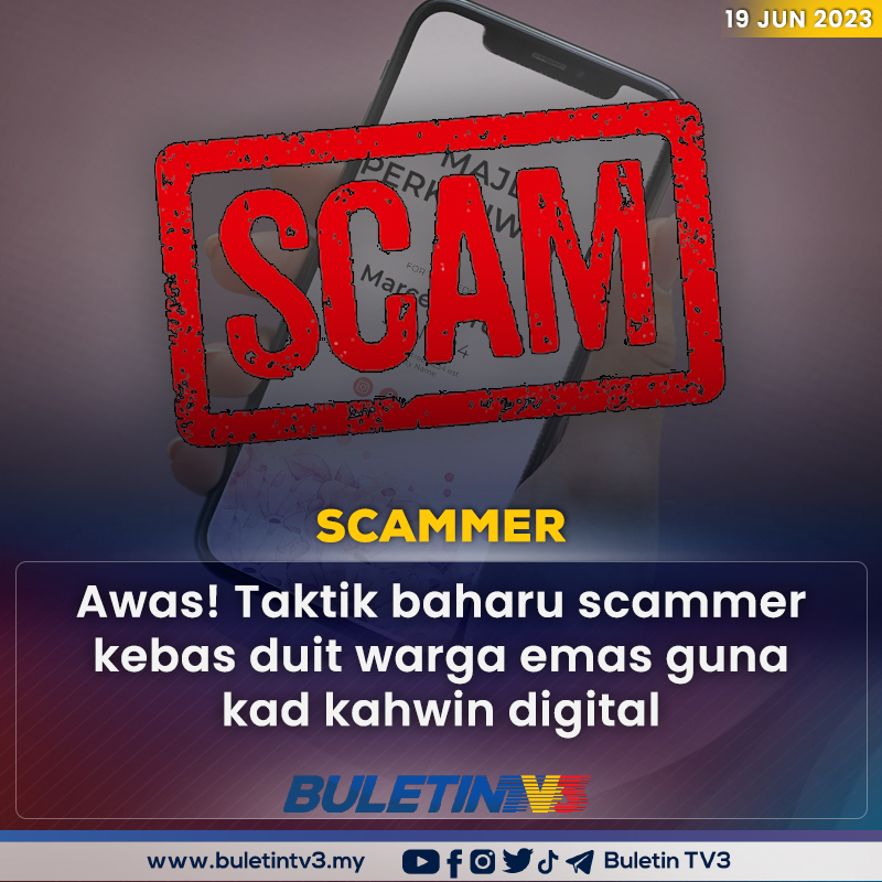 SCAMMER |  ‘Whatsapp’ mangsa dengan menyamar menghantar kad jemputan perkahwinan menerusi fail APK (Kit Pakej Android) menjadi taktik terbaru penipuan dengan sasaran golongan warga emas dilihat mulai tular di laman sosial sejak semalam. 

Berita penuh di buletintv3.my/nasional/kad-k…
