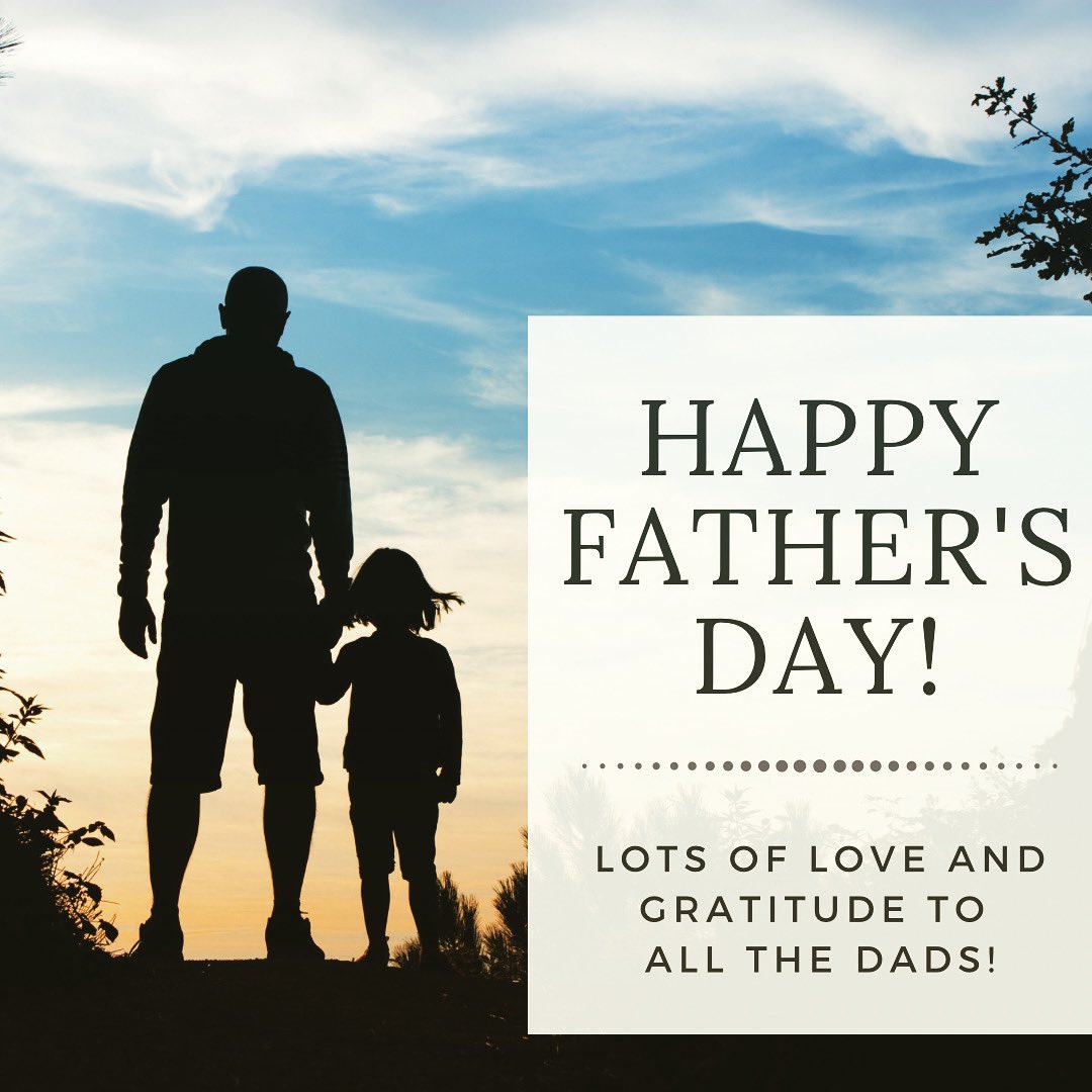 Happy Father’s Day to all the Dads!! We hope you have a day filled with happiness and love!