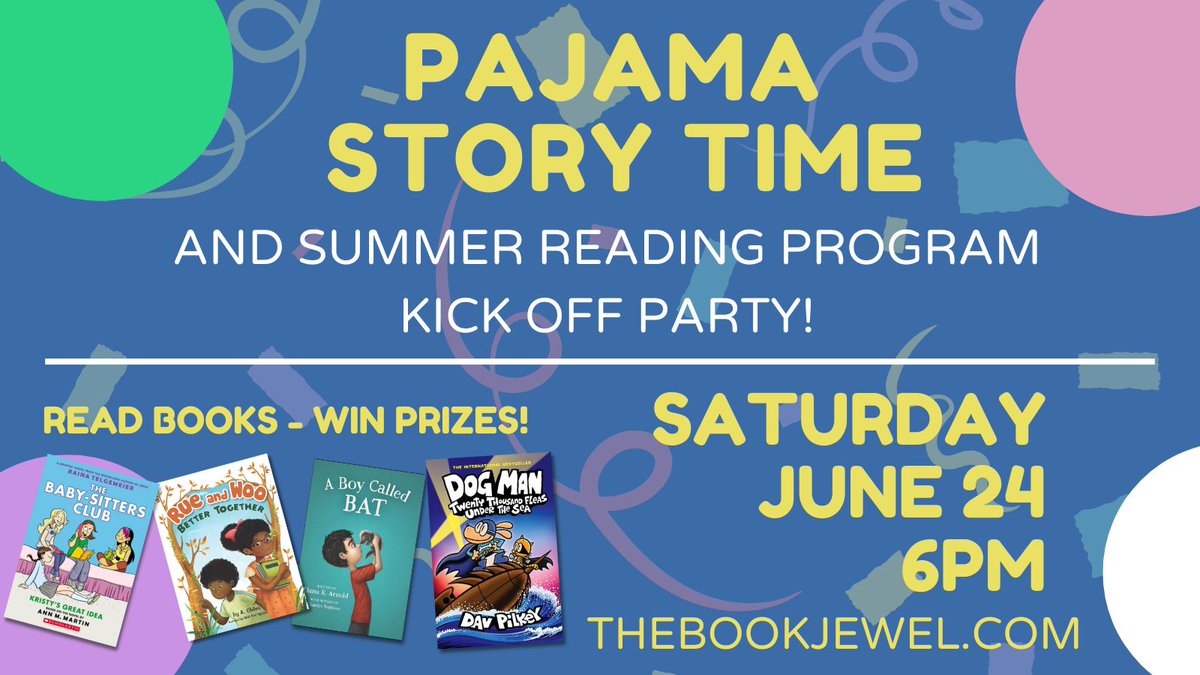 For folks with little ones, join us on Saturday (06/24) @ 6 PM at The Book Jewel for Pajama Story Time and Summer Reading Program Kick Off Party! Read Books - Win Prizes! See you there! 🐱📚💎