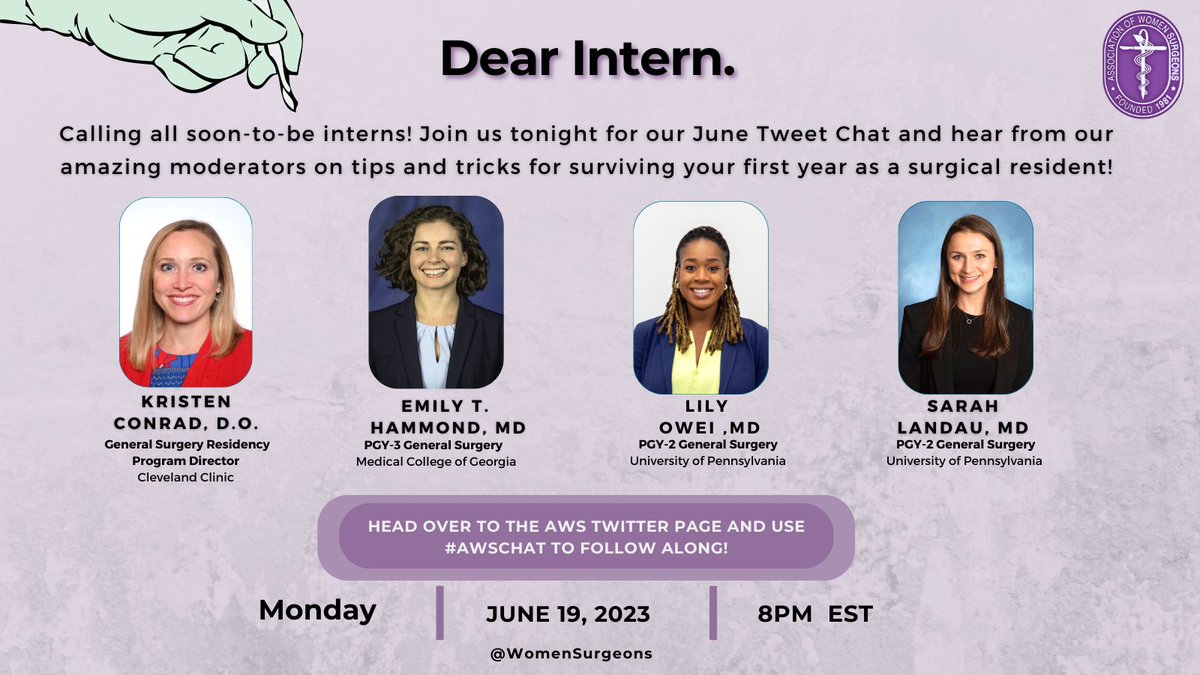 Are you starting intern year soon?! Please join us tonight for a special Tweet Chat where our amazing moderators will discus tips and tricks for making it through your first year of surgical residency ✨🩺🪡 See you tonight at 8PM EST You won't want to miss it!