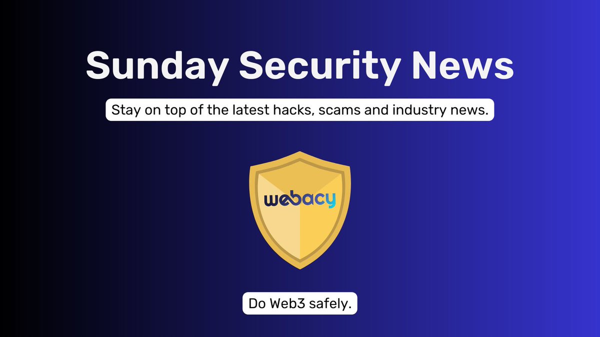 mywebacy's tweet image. Another Sunday, another crypto security news roundup brought to you by Webacy 🗞🤝

Stay informed about the latest happenings and learn how to protect your assets.

👇🧵