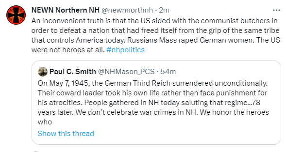 NH has Nazis who make bad arguments: Russian soldiers raped and US were not heroes at all.
 
Nazis in America were emboldened by Trump's presidency.  They're the people he called 'very fine people' on both sides. Trump told seditious Proud Boys to 'stand by' for Jan 6 #NHpolitics