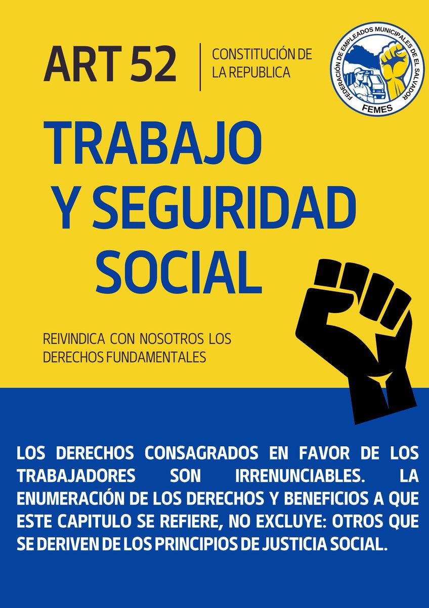 Los derechos consagrados a favor de los trabajadores son irrenunciables:” Artículo 52, Constitución de la República de El Salvador. LOS DERECHOS LABORALES SON DERECHOS HUMANOS TAMBIÉN ✊️ ¡#FEMES SOLIDARIDAD UNIDAD Y DIALOGO!