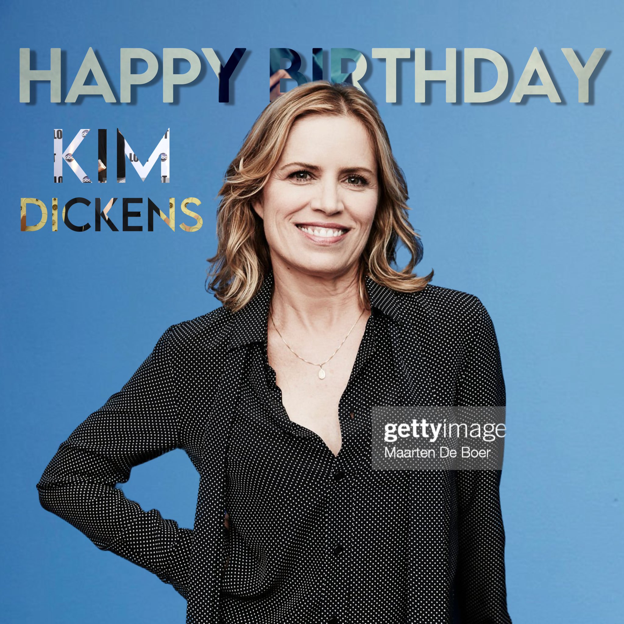 Today Kim Dickens completes another cycle!
Happy birthday      