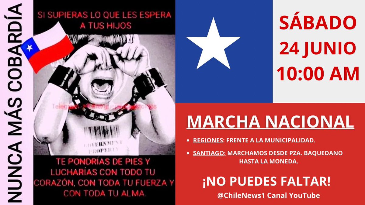 #MARCHA 🇨🇱 #NACIONAL
SÁBADO 24 DE JUNIO - 10:00 AM
Convoca @ChileNews1 Canal YouTube