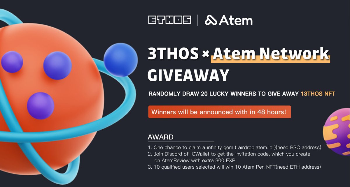 3thos3's tweet photo. 💥GIVEAWAY💥

🎉To celebrate the cooperation between 3THOS&amp;Atem Network, 

🎁We will randomly draw 20 lucky winners to give away 3THOS NFT

1⃣ Like+RT+Tag three friends
2⃣ Follow @3thos3 and @atem_network

🎊Winners will be announced within 48 hours!🎊

#giveaway #Web3 https://t.co/I30OLToqGN