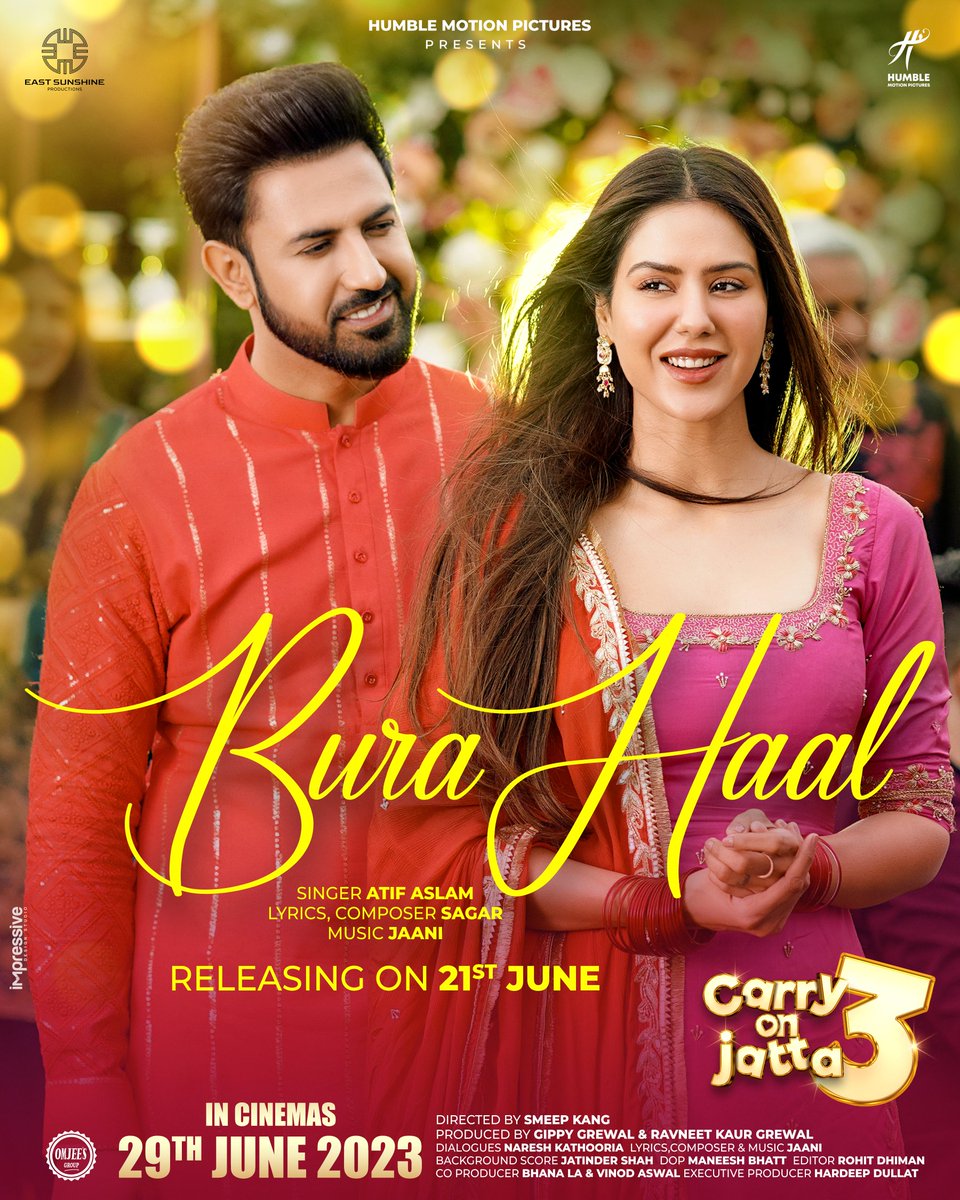 Carry On Jatta 3 Next Track “Bura Haal” Sung by Atif Aslam, Releasing On 21st June ❤️

Singer - @itsaadee
Lyrics,Composer - #sagarmuzic
Music - @yourjaani

#Carryonjatta3 in cinemas on 29th June 2023 🙏

@gippygrewal @binnudhillon @bajwasonam  @smeepkang @CBitssDigital