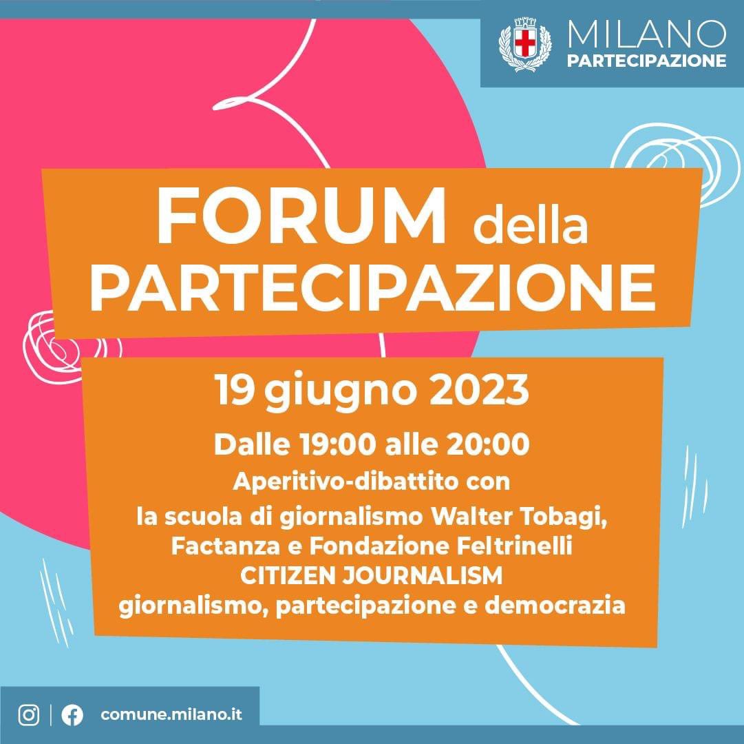 wtobagi's tweet image. Forum della Partecipazione @ComuneMI 🟧 Aperitivo-dibattito a tema #CitizenJournalism con #ScuolaWalterTobagi @LaStatale, @factanza e @FondFeltrinelli📍Mosso Milano 👉 bit.ly/Forum-Partecip…
#giornalismo #partecipazione #democrazia #milano