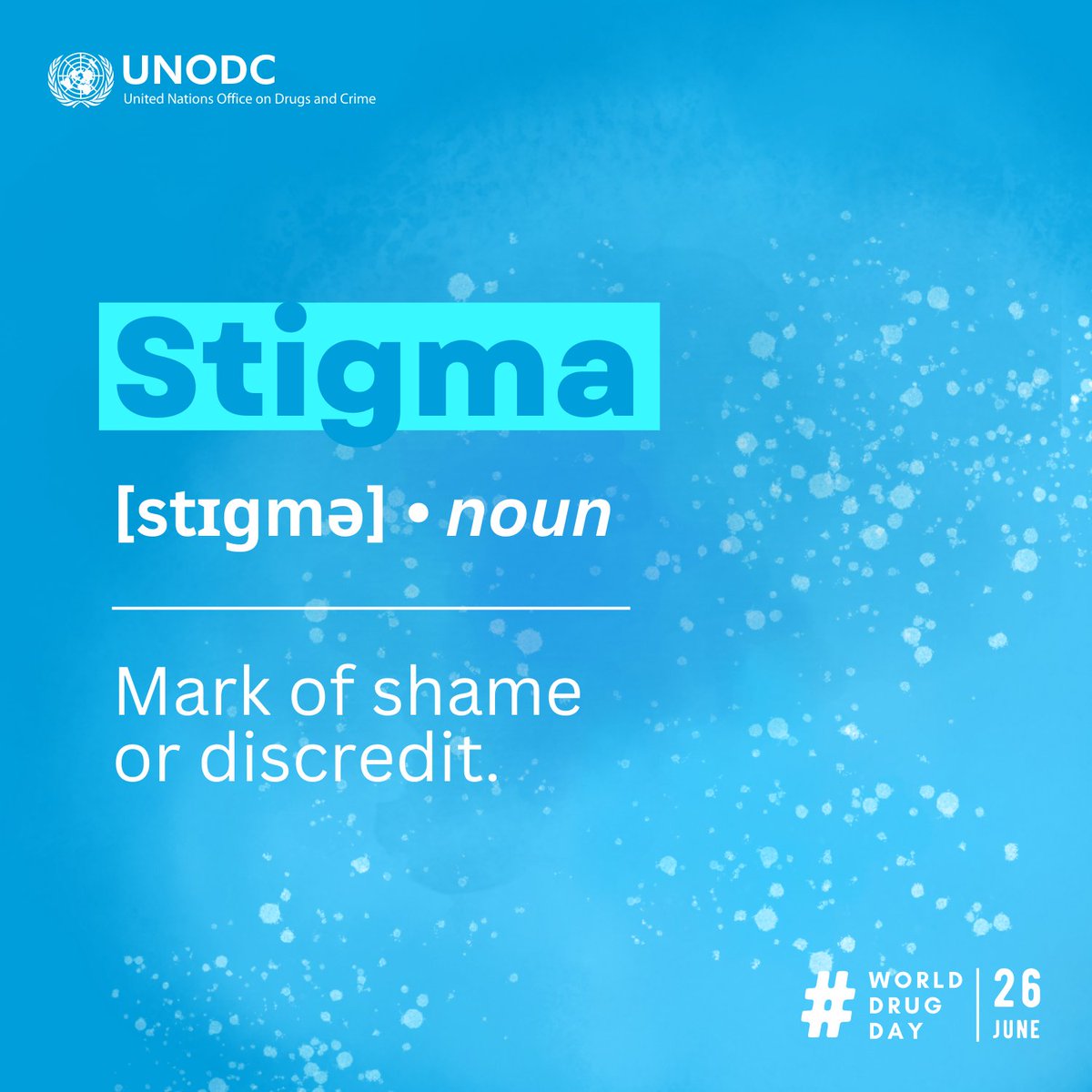 UNODC's tweet photo. The stigma against people who use drugs hurts both individuals and families. 
Stop 🛑 the stigma &amp; discrimination against people who use drugs. 

Provide treatment and care.
 
#WorldDrugDay https://t.co/zC3elejV2T