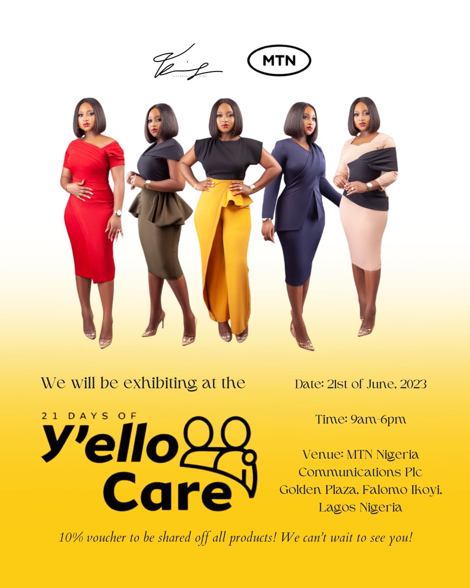 MTN called! We will be exhibiting at the 21 days of Yello Care coming up on the 21st of June, 2023 Both 5% and 10% vouchers will be shared to prospective buyers during the trade fair, which you can use for one day only on (thevictoriaking.com) We cannot wait to see you!