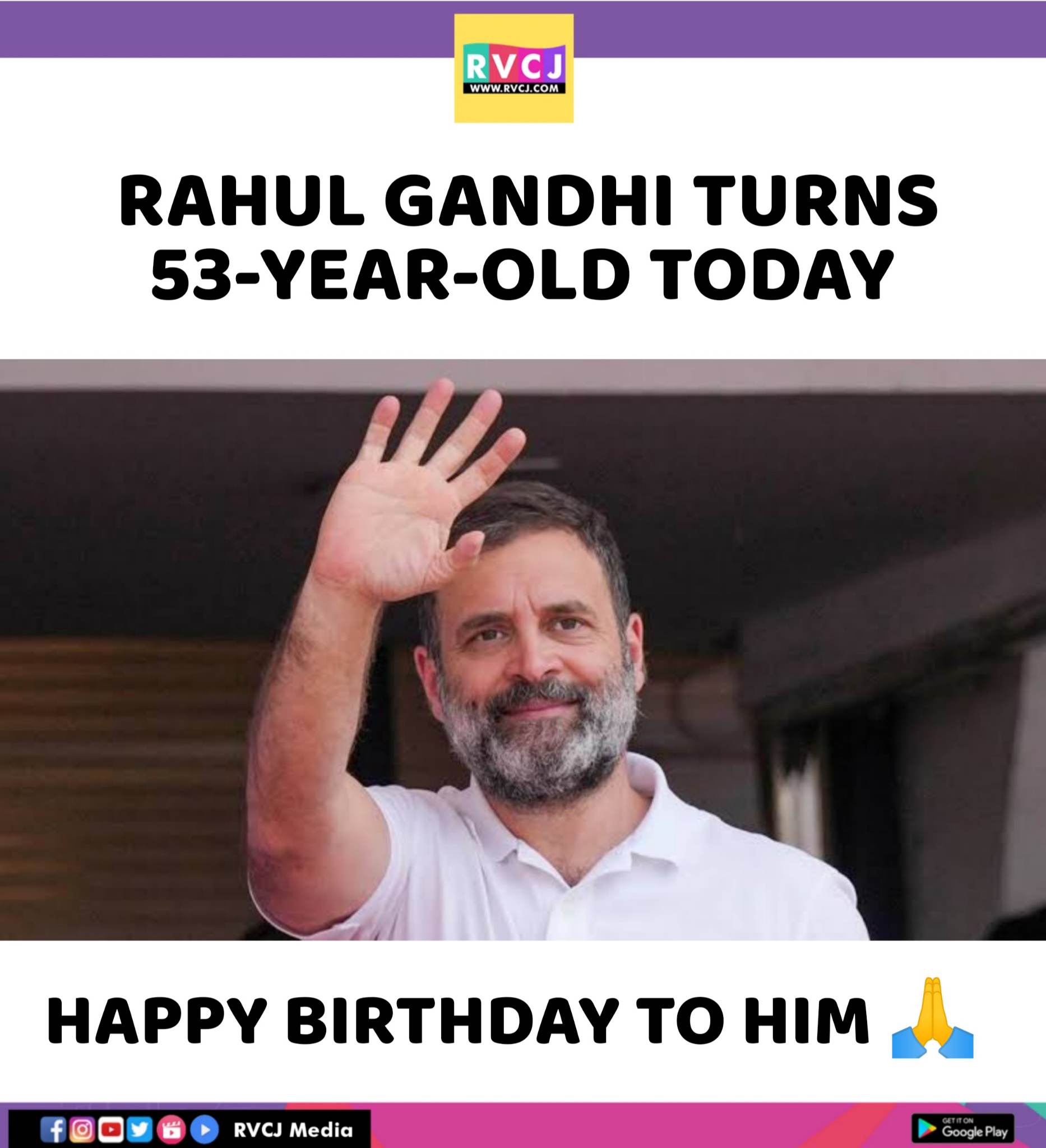 Happy Birthday Rahul Gandhi! 