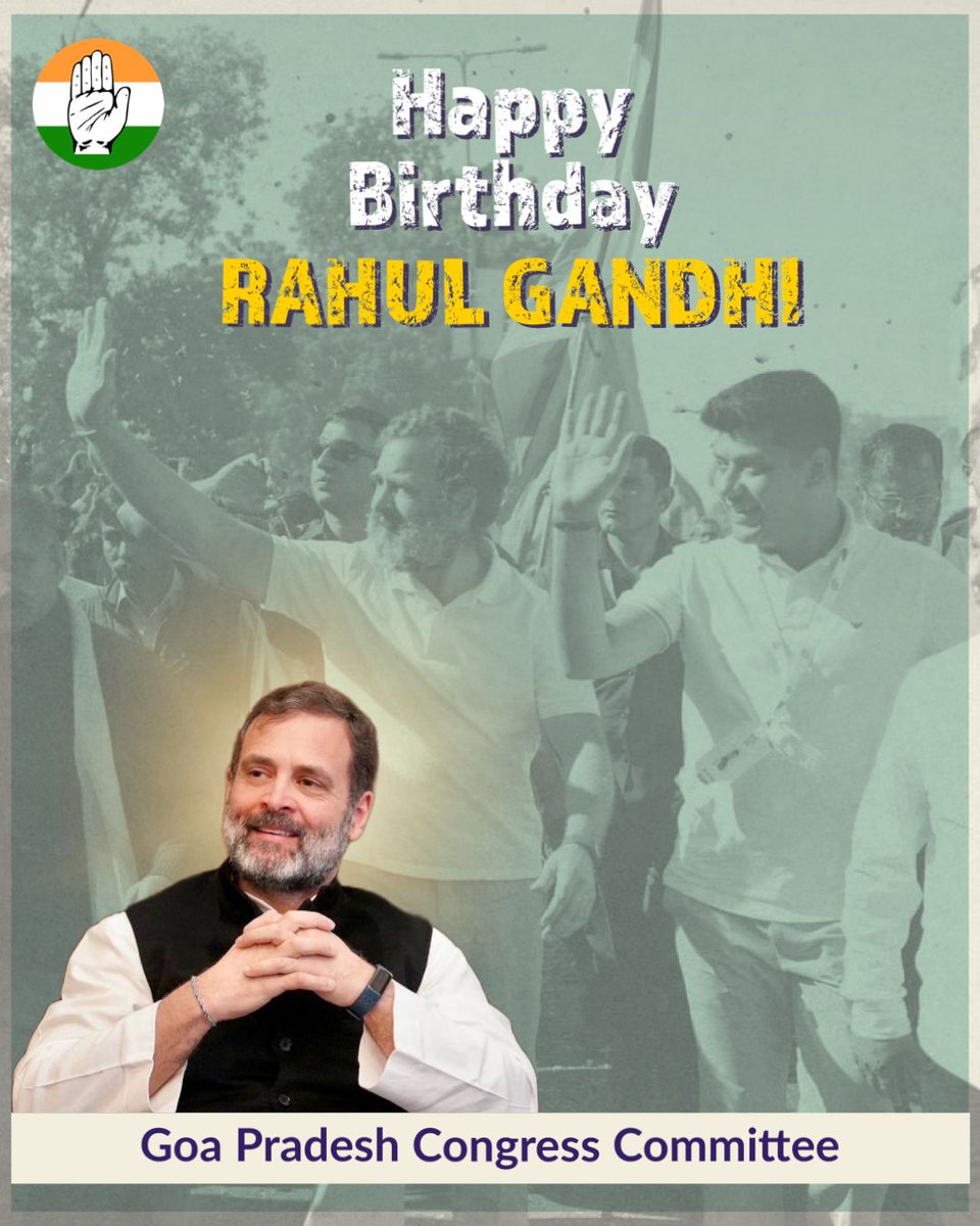 INCGoa's tweet photo. Warm Birthday greetings to our visionary leader &amp; hope of the nation Shri. @RahulGandhi .

You are an epitome of leadership &amp; humility. Wishing you lots of happiness &amp; good health.

#HappyBirthdayRahulGandhi https://t.co/tOikJo1AYv