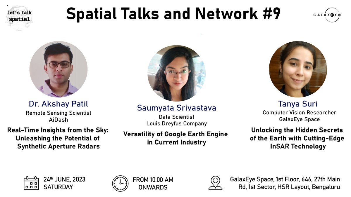 letstalkspatial's tweet photo. 📢 Calling all space enthusiasts! 🚀
Join us for the 9th Let's Talk Spatial meetup @GalaxEye
Date: 24th June, 2023 (Saturday)
Time: 10 A.M to 1 P.M
Location: https://t.co/IGkXAhYd4Q https://t.co/mEhX5DqByI