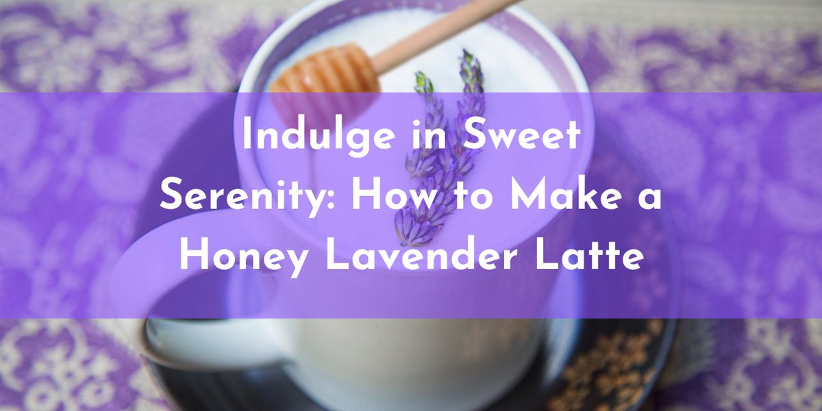 AllTheCoffees_'s tweet photo. Hey there! Still on the lavender theme, because, why not use all the delicious lavender syrup you just made! Let's make a honey lavender latte! #CoffeeTime #coffeevibes #butfirstcoffee #lavender #CoffeeLover #CoffeeAddict #coffeeshop #SundayMotivation  https://t.co/l8aXB3rbed https://t.co/Yq7yn91j2m
