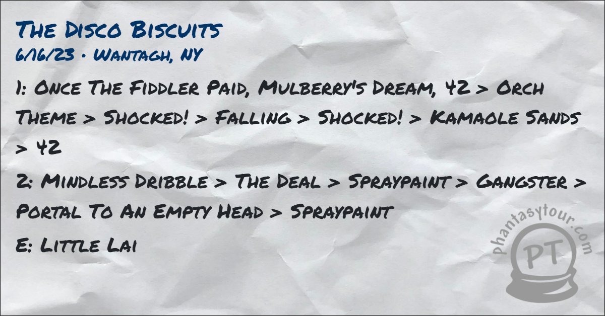 6/16/23 <a href="/disco_biscuits/">The Disco Biscuits 🌲👽🌲</a> at <a href="/MulcahysPub/">Mulcahy's Pub</a>

More deetz: ptour.me/bisco-2023-06-…

Tour stats: ptour.me/bisco-stats-20…

#tdbsetlist #tdb #bisco #thediscobiscuits #discobiscuits #sorryifyoudont #theynastybuttheygood #ptsetlists #biscosetlists #biscostats <a href="/phantasytour/">Phantasy Tour</a>
