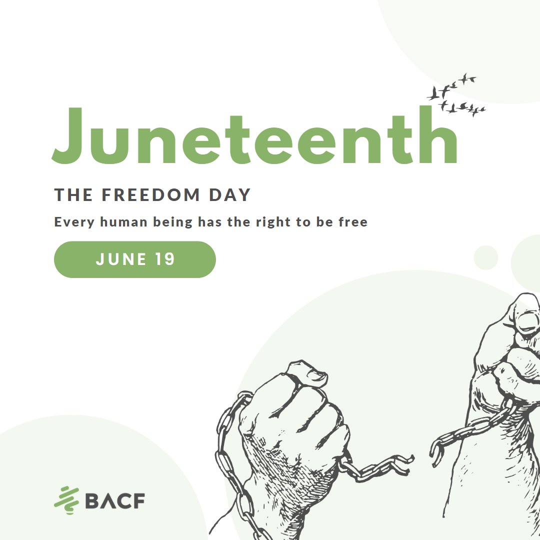 This #Juneteenth, we honor the end of #slavery in the #US. Though the promise of freedom still isn’t fully realized, we reaffirm our commitment to building a just, #equitable and anti-racist society. Together, we can shape a future of true #equality and #dignity for all. #BACFInc