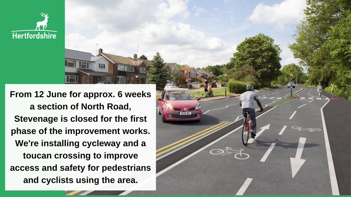 From 12 June for approx. 6 weeks a section of #NorthRoad #Stevenage is closed for the first phase of the improvement works. We're installing cycleway and a toucan crossing to improve access and safety for pedestrians and cyclists using the area. Info: bit.ly/3pyDlx9