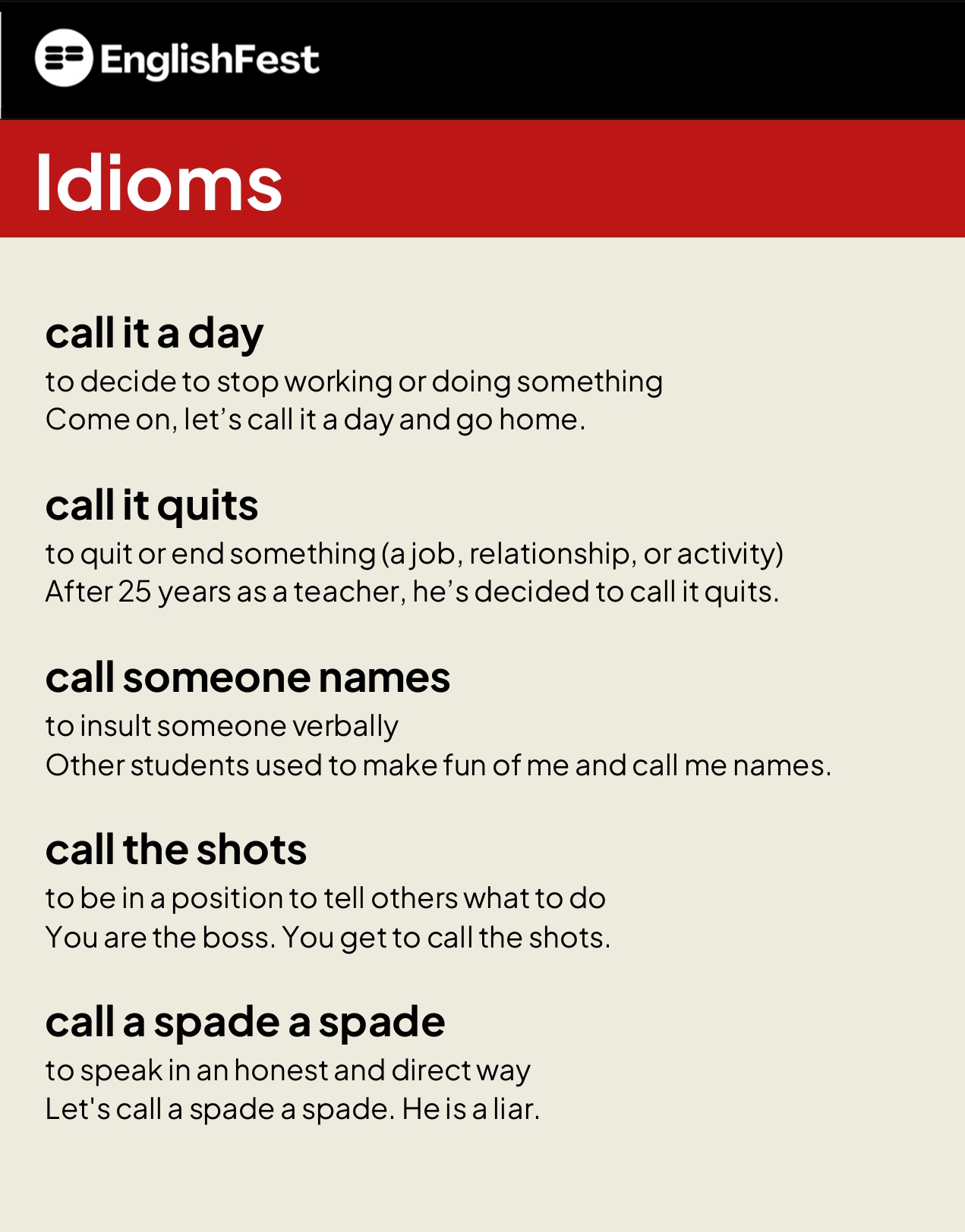 Two idioms in one: call it a day and call it a night