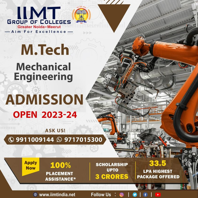 iimtnoida's tweet image. A Mechanical Engineer Is Able To Do Everything!!
M. Tech - Mechanical Engineering
ADMISSION OPEN 2023-24
iimtindia.net
Call Us: 9520886860
#BTechME #mechanicalengineering #IIMTIndia #IIMTNoida #IIMTGreaterNoida #IIMTDelhiNCR #TopEngineeringCollege #AKTUadmission2023_24