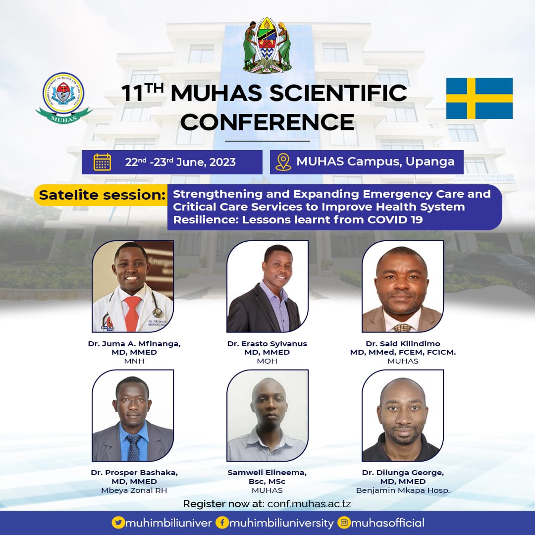 muhimbiliuniver's tweet image. 11th MUHAS Scientific Conference
22-23 June, 2023

Satellite session on emergency care and critical care services 

Register now at:
conf.muhas.ac.tz/billing/admin/…