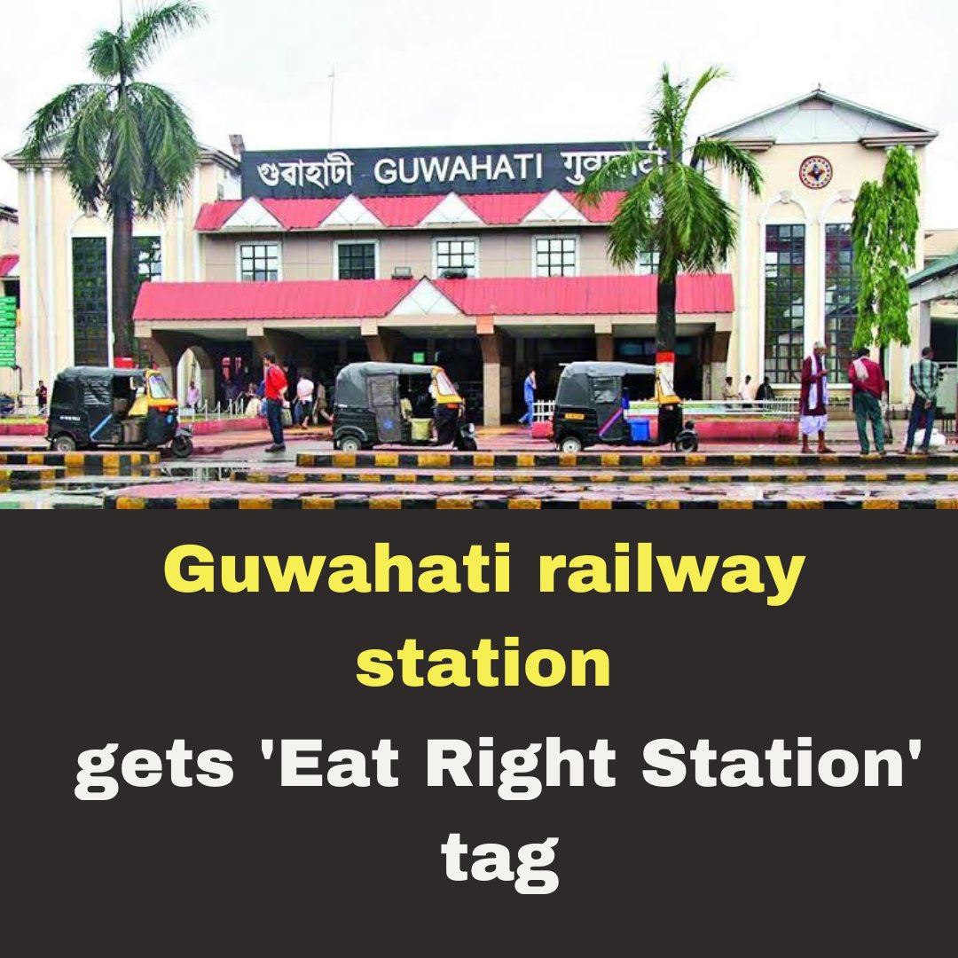 🏷️EAT RIGHT STATION

#railwaystation #guwahati #eatright #tags #currentaffairs #dailynews #updates #appsc #tspsc #upsc