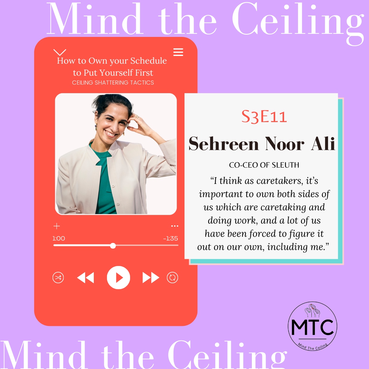 "It's important to own both sides of us..." - Sehreen Noor Ali

Watch/Listen to this episode:

Youtube: youtube.com/watch?v=xUhB2d…

#MindTheCeiling #MTC #WomenWhoWork #LeadershipPodcast #Inspo #WomxnsLeadership #WorkLifeBalance ⁠