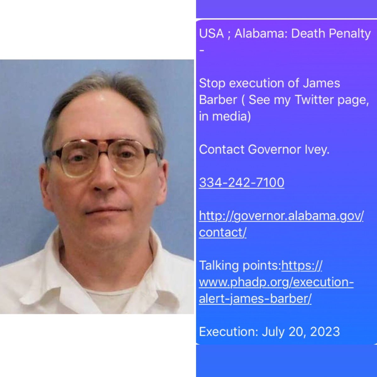 #Alabama

Stop execution of #JamesBarber ( See my Twitter page, in media)

Contact Gov  Ivey.

334-242-7100

governor.alabama.gov/contact/

Talking points:phadp.org/execution-aler…

Execution: July 20, 2023