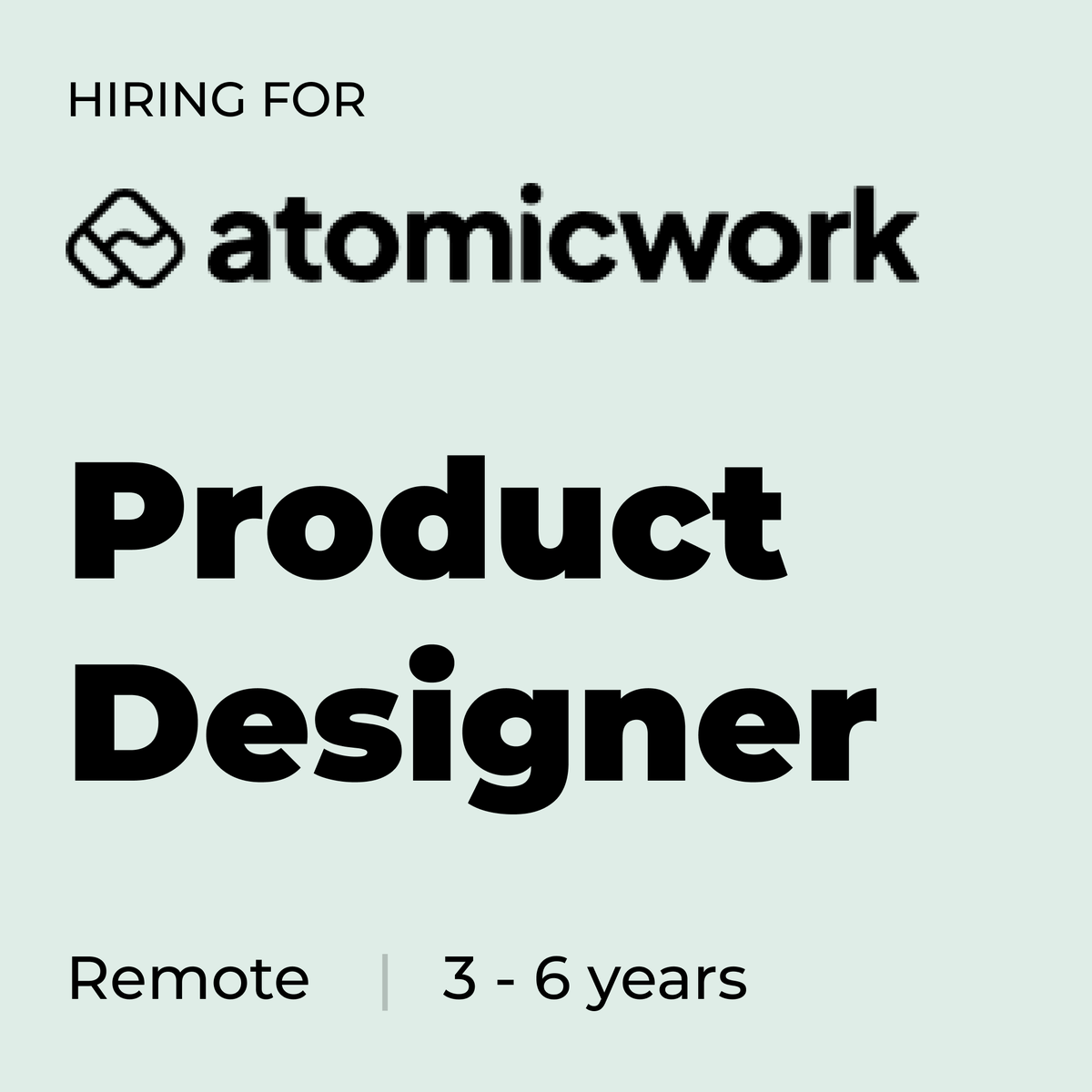 Hello Designers, we’re back, and this time we've a remote product design role for you.🥳

At Atomicwork, we believe in empowering employees and helping them fulfil their potential. 

#designjobs #uxdesigners #productdesigners #beinguser  #Designer #ux #ui #uxui