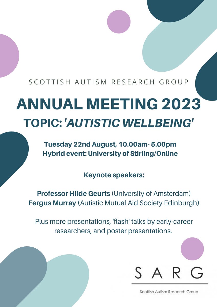 [Part 1] Exciting news! The 2023 @SARG_Research annual conference is being held at the #UniversityofStirling and online! Date: 22/08/23 - 10am to 5pm Topic: '#AutisticWellbeing' Keynote guests: Hilde Geurts (@dutcharc) & Fergus Murray! FREE ENTRY! Spread the word 😀