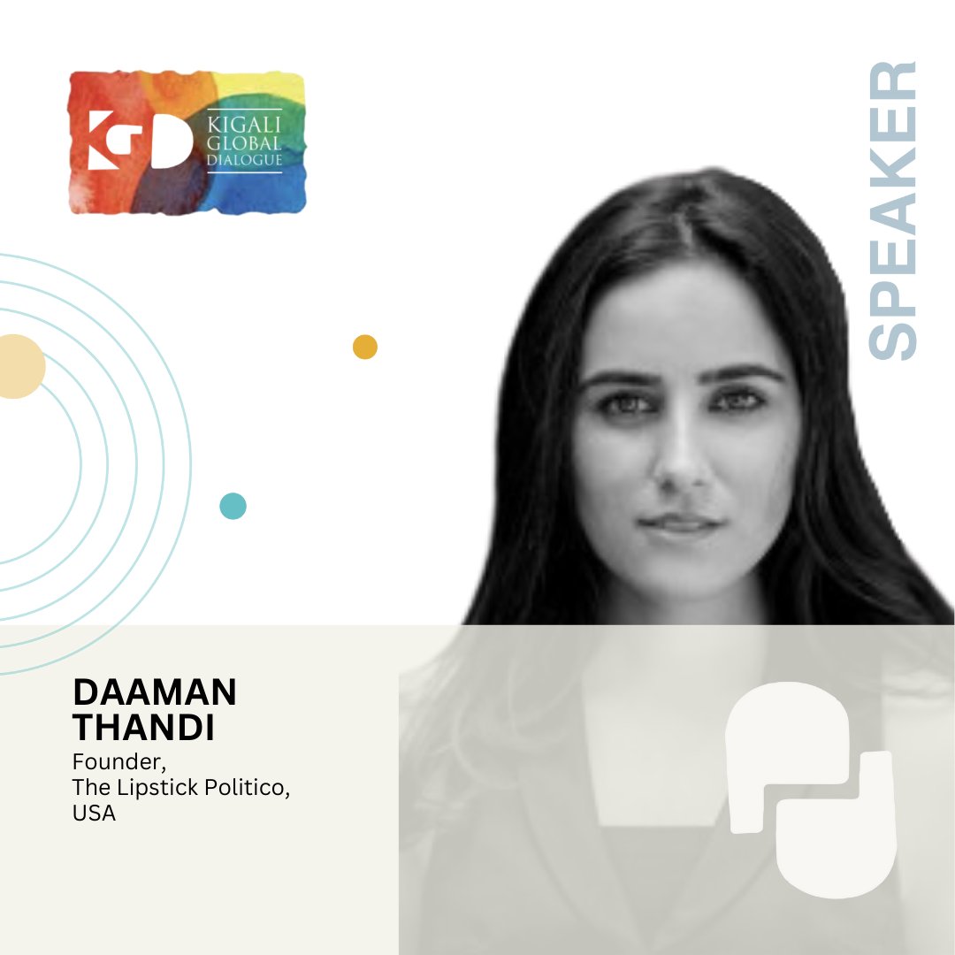 .<a href="/daamanthandi/">Daaman Thandi</a>, Founder, The Lipstick Politico, USA will speak at the 3rd edition of the #KigaliGlobalDialogue. 

June 12-14 | Kigali

For more: orfonline.org/orf-kgd/ 

#KGD2023 #ToKigali <a href="/orfonline/">ORF</a> <a href="/ORFAmerica/">ORF America</a> <a href="/GovernanceRw/">Rwanda Gov Board</a>