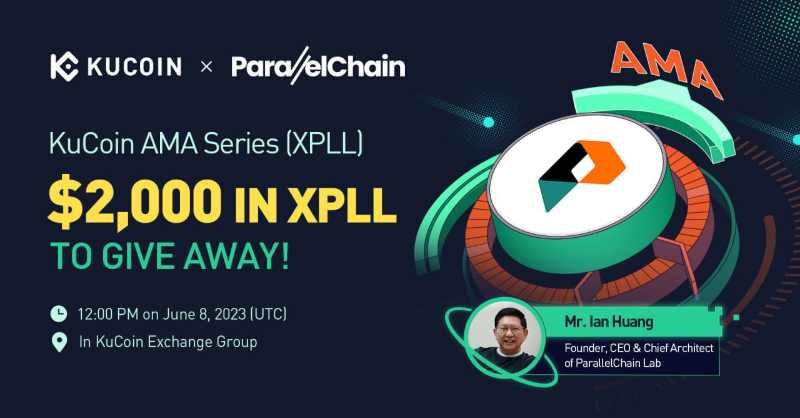 kucoincom's tweet photo. Join the #KuCoin AMA with @ParallelChainLB, $2,000 in $XPLL to give away!

⏰ Date: 12:00 PM on June 8, 2023 (UTC)
📍 AMA Venue: https://t.co/tGuGCYHDtg
💰 Total Rewards: $2,000 in XPLL

Read More: https://t.co/dGx9sdZLkf 

📢Join the Pre-AMA Activity now 👇

#KuCoinAMA