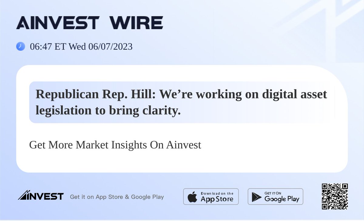 Republican Rep. Hill: We’re working on digital asset legislation to bring clarity.
#AInvest #Ainvest_Wire #ElectionDay #Election2022 #MidtermElections2022
View more: bit.ly/3X4l0XC