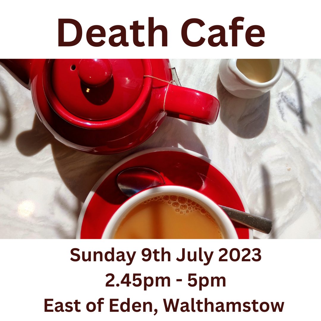 We're now taking bookings for our July Death Cafe. Do come and join us. Book your place here: …n-deathcafe-july2023.eventbrite.co.uk 
@deathcafe @eastofeden17 #deathcafe #walthamstow #walthamforest #death #dying #grief #bereavement