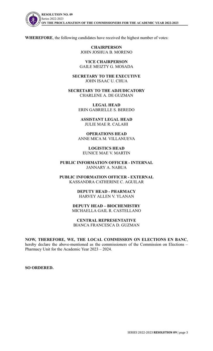 PHARCOMELEC's tweet image. RESOLUTION NO. 09
Series of 2022-2023
RE: ON THE PROCLAMATION OF THE COMMISSIONERS FOR THE ACADEMIC YEAR 2023 - 2024