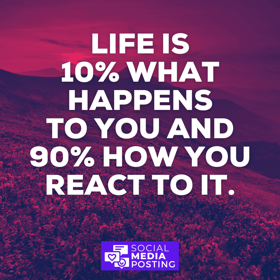 SocialPostingZA's tweet photo. Life is 10% what happens to you and 90% how you react to it: While we can't control everything that happens to us, we can control our own reactions and attitudes. Choose to respond to life's challenges with optimism, resilience, and determination. https://t.co/9pGwE9T6Iq