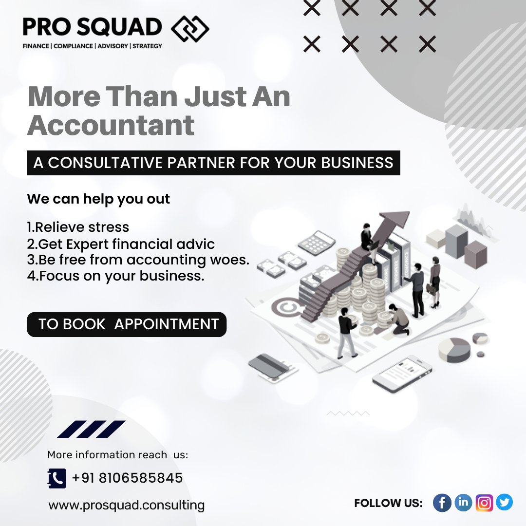 More than just an Accountant
A CONSULTATIVE PARTNER FOR YOUR BUISNESS.
ProSquad is a proficient service provider of various Business Consulting Services to the all types of clients.
#businessconsultants  #financialadvisor #chartedaccountants #advisoryexperts #prosquadconsulting