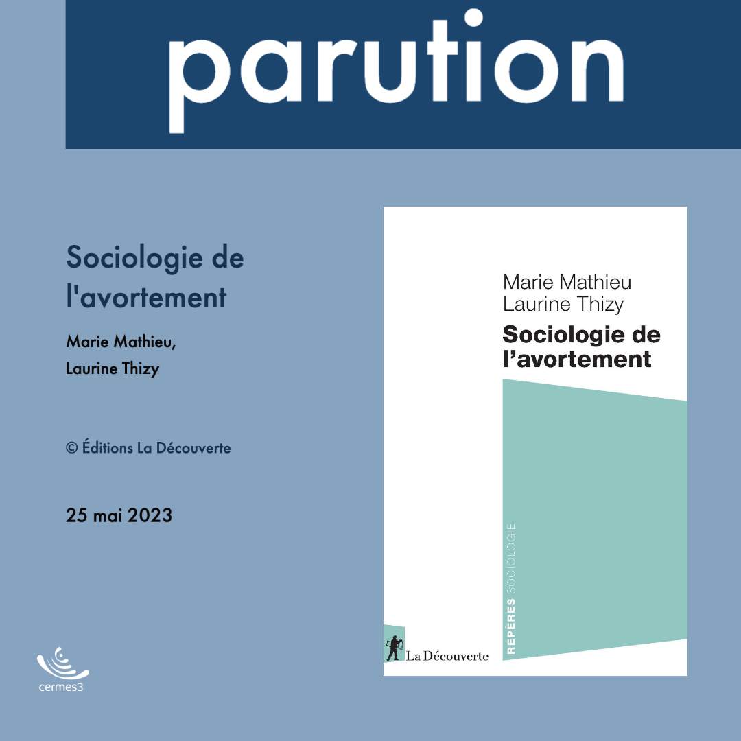 📘 Parution de l'ouvrage "Sociologie de l'avortement" de Marie Mathieu (#Cermes3) et Laurine Thizy (<a href="/Cresppa/">rossana sottovia</a>)
🗓️ 25 mai 2023
© <a href="/Ed_LaDecouverte/">Éditions La Découverte</a>
➡️bit.ly/42xQSWt