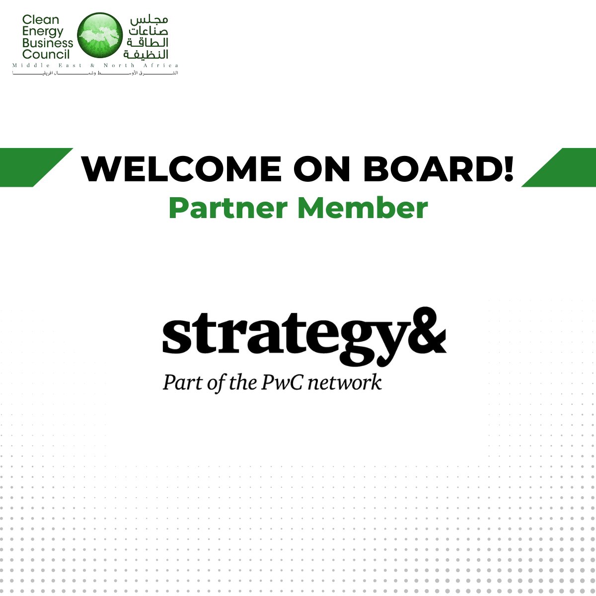 We are thrilled to share the exciting news that <a href="/strategyandME/">Strategy& Middle East</a>, a renowned global strategy consulting business, has officially joined the Clean Energy Business Council (CEBC) as Partner members!

#CleanEnergy #CEBC #MENA #GreenFuture