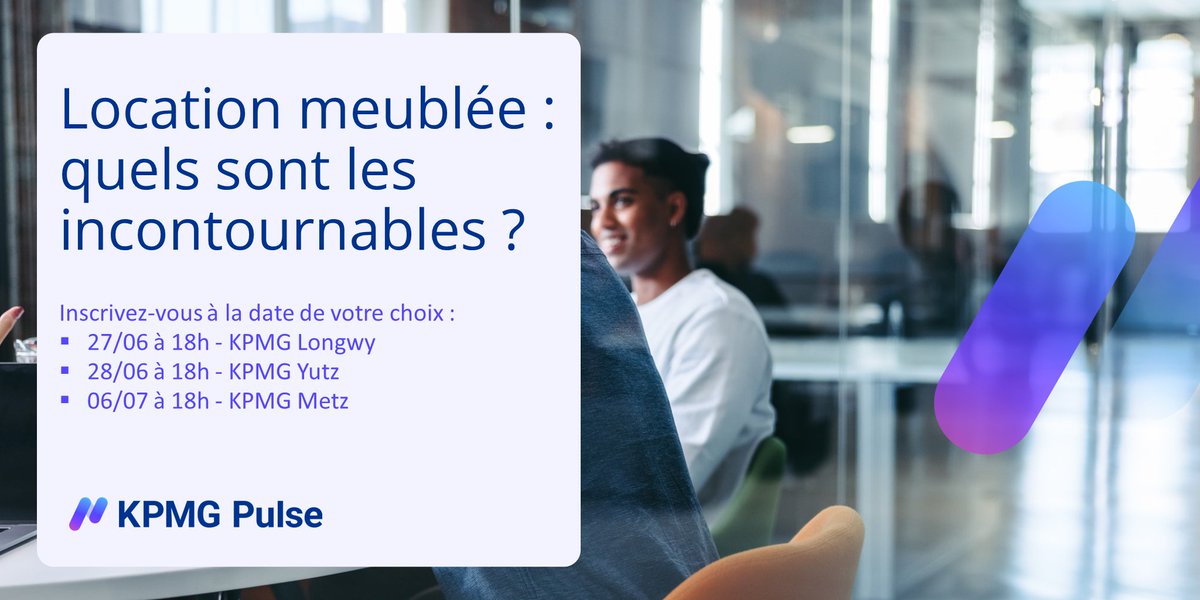 📢Le statut du loueur en meublé connaît un succès grandissant : pourquoi investir ? Est-ce rentable ?
Retrouvez nos experts <a href="/KPMG/">KPMG</a> Est :
✅27/06 à KPMG Longwy 👉lnkd.in/epPG8Bph
✅28/06 à KPMG Yutz 👉lnkd.in/eJp7B5FW
✅06/07 à KPMG Metz 👉lnkd.in/ewMRxqzh