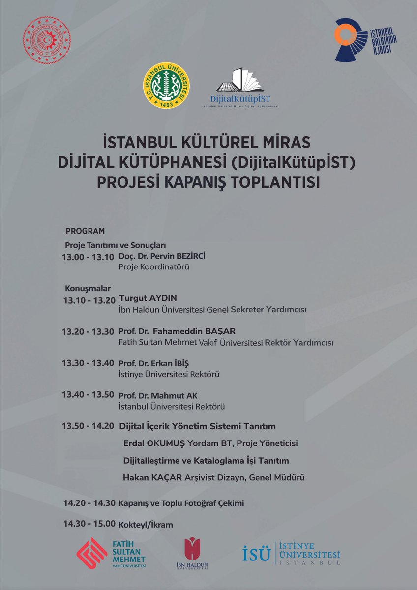 İstanbul Kültürel Miras Dijital Kütüphanesi (DijitalKütüpİST) İÜ Projesinin kapanış toplantısına katılımınızdan onur duyarız. Tüm ilgilileri bekliyoruz.
<a href="/istkaorgtr/">İSTKA</a>
<a href="/fsmvu_kutuphane/">FSMVÜ Kütüphane</a>
<a href="/isukutuphane/">İSÜ BKD | Kütüphane</a>
<a href="/ibnhalduni/">İbn Haldun Üniversitesi</a>
<a href="/iumerkezkutup/">İÜ Merkez Kütüphane</a>
<a href="/istanbultto/">İstanbul Üniversitesi Teknoloji Transfer Ofisi A.Ş</a>