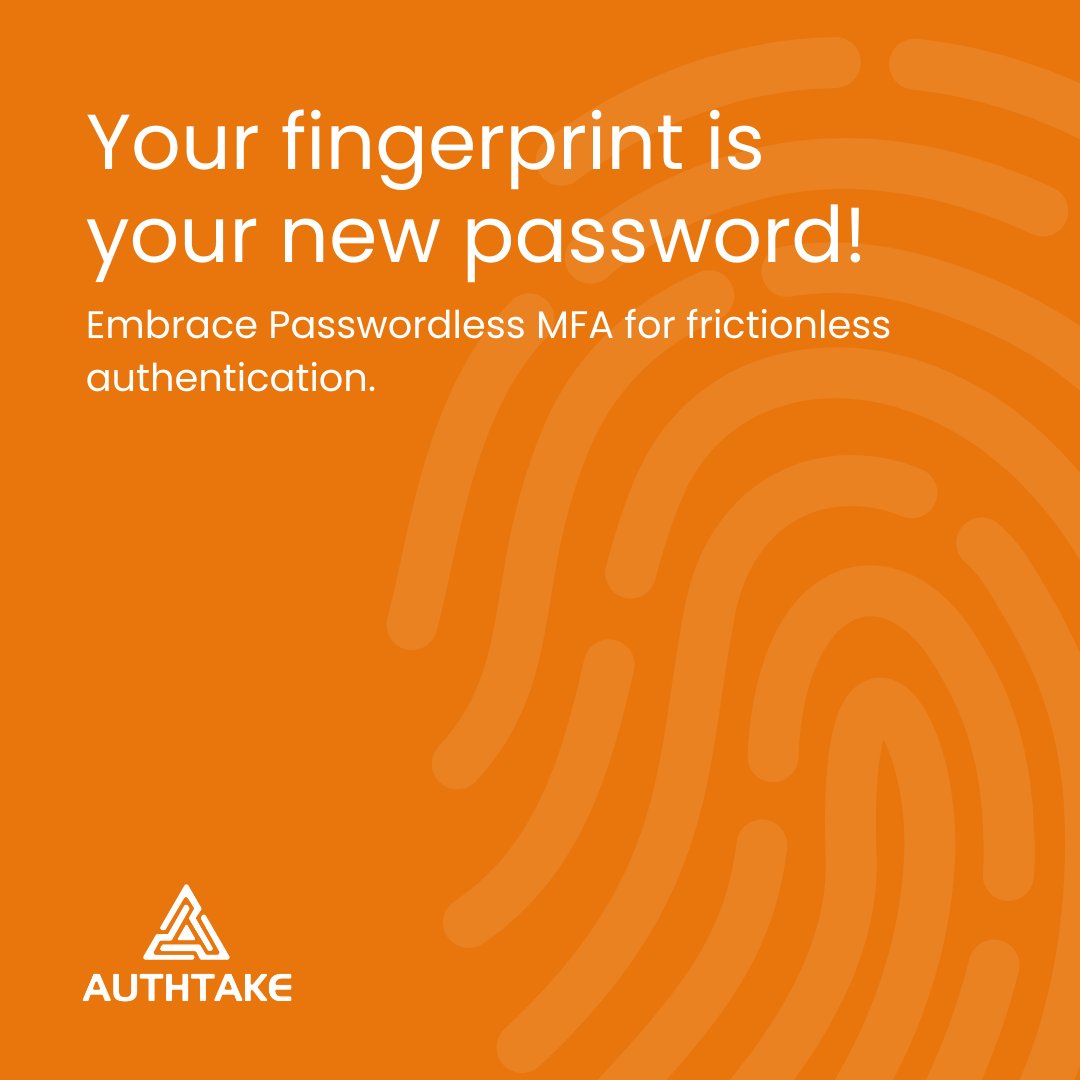 AuthTake's tweet image. Embrace the future of authentication with fingerprint technology, where your unique print becomes the key to effortless access. 🔒✨ 

#PasswordlessMFA #FingerprintTech #SecurityRevolution #AuthTake