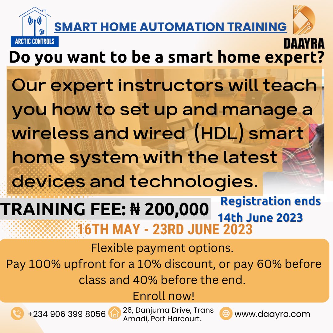 DaayraLimited's tweet photo. Discover how to advance your profession and make more money! With @daayralimited and @arcticontrols intensive practical training. Learn how to install and maintain cutting-edge smart home systems while earning over a million Naira monthly.
#DaayraSmartFamilies #smarthometraining https://t.co/9vBRJuIiKg