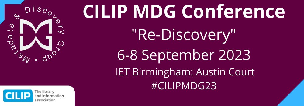 Registration is open for the @CilipMDG Conference & UKCoR RDA Day (6-8 Sept) at IET Birmingham: Austin Court! #CILIPMDG23
View the Conference Event page and Register at: cilip.org.uk/events/EventDe…
#metadata #discovery #rediscovery #cataloguing